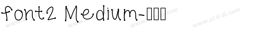 font2 Medium字体转换
